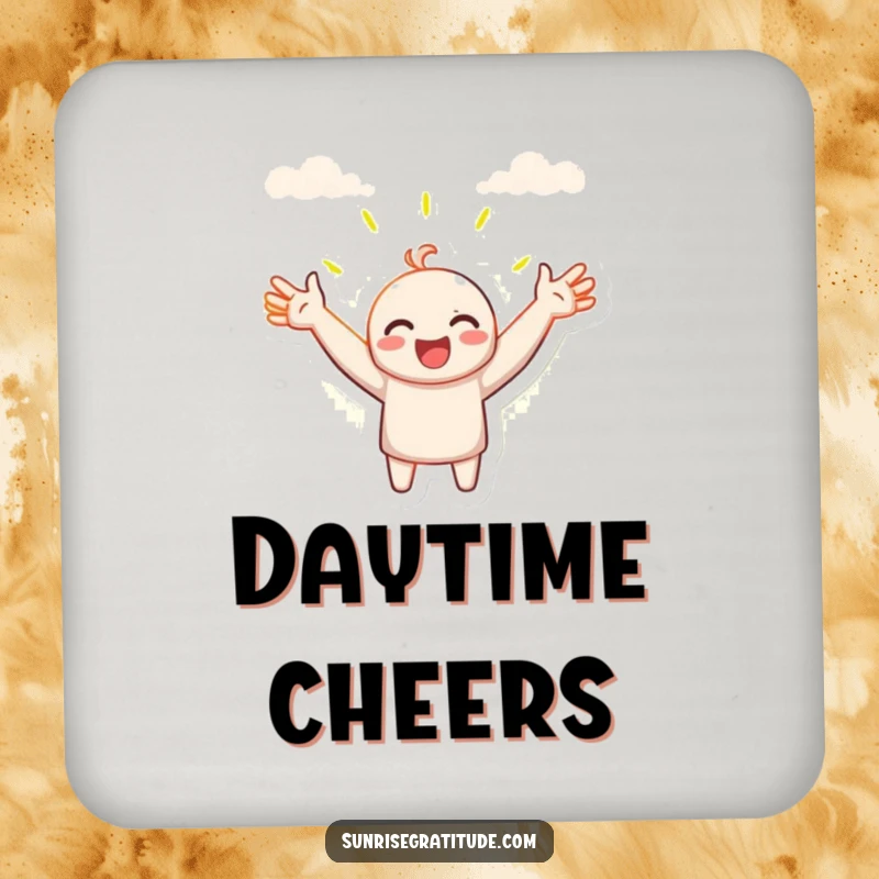 Funny drink coaster, character with open arms welcoming the sunrise, protecting surfaces, home decor accent, cheerful vibe, thoughtful funny gift.