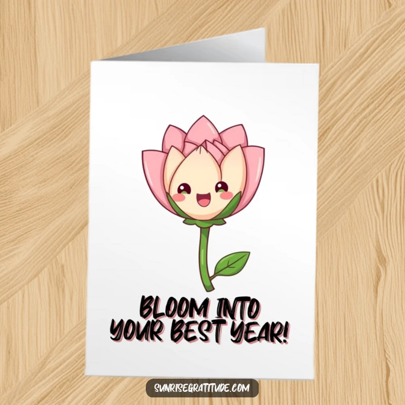 Funny Free Printable Happy Birthday Card featuring a delighted flower bud unfurling its petals gracefully, a symbol of new beginnings.