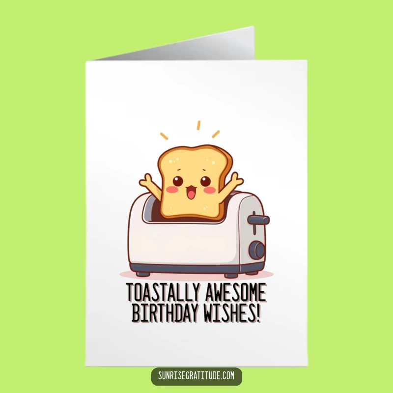 Free Printable Birthday Card: Surprised Toast Popping Up! Funny Downloadable Gift for Him or Her
