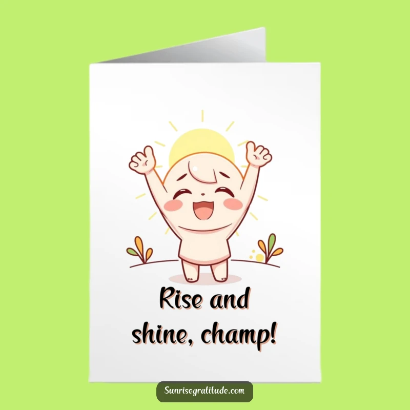 Free Printable Congrats Card: Joyful Sunrise Cheer, Funny Downloadable Gift for Success