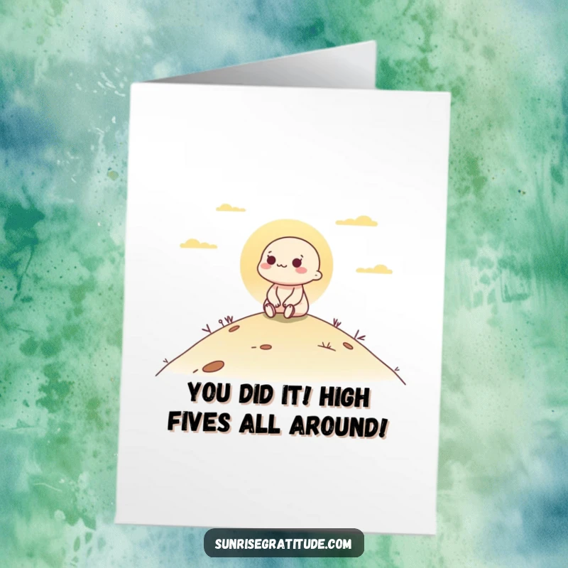 Funny Free Printable Congratulations Card: Peaceful character on hill at dawn, serene, downloadable art.