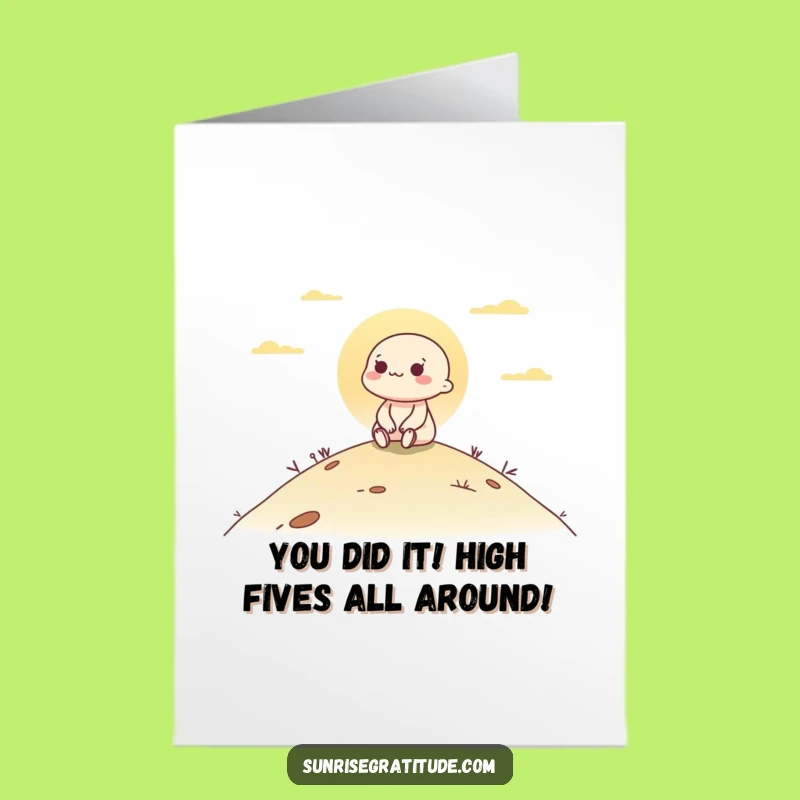 Free Printable Congrats Card: Serene Dawn Character, Funny Downloadable Gift for Success