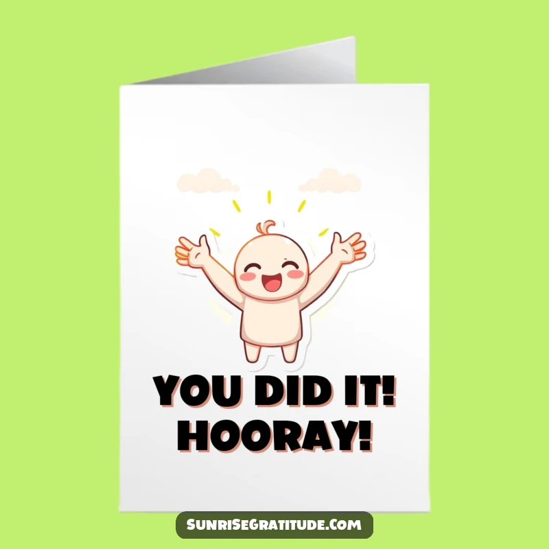 Free Printable Congratulations Card: Embrace New Beginnings Funny Character Downloadable
