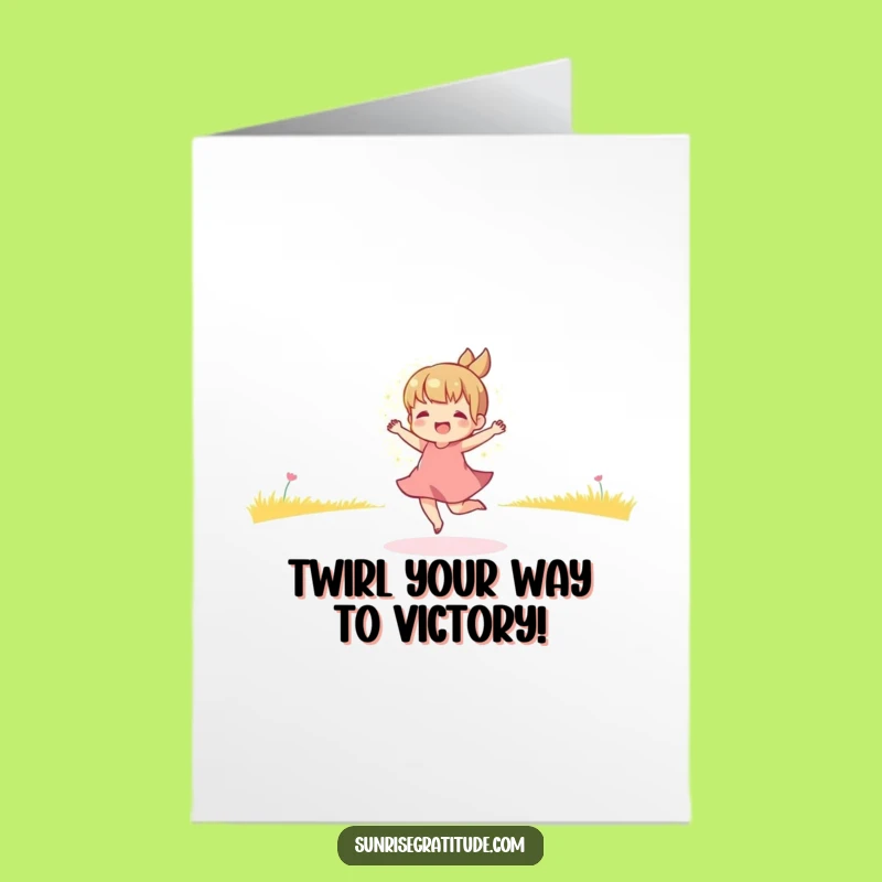 Free Printable Congrats Card: Morning Dancer Funny Downloadable Gift