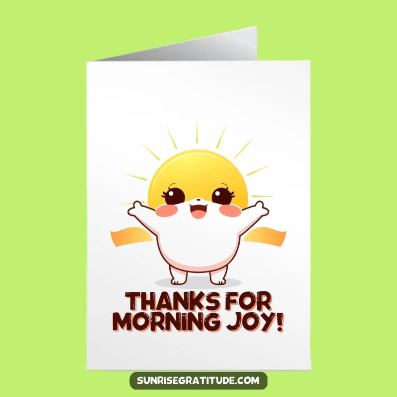Free Printable Thank You Card: Sunrise Thanks, Joyful Downloadable Gift