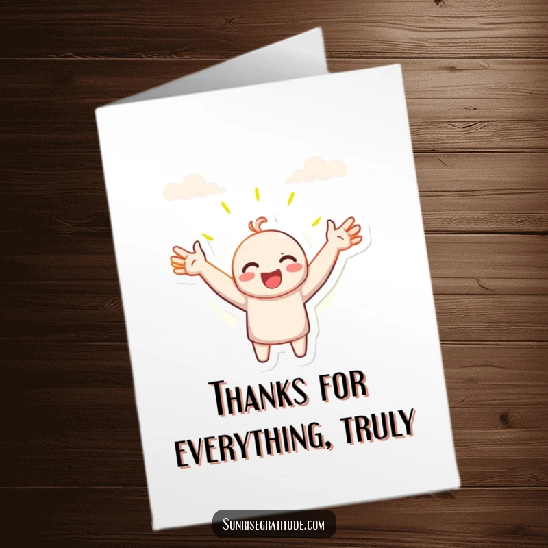 Funny Free Printable Thank You Card: Character with open arms embracing the new day, expressing heartfelt gratitude with a smile.